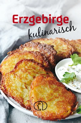 Abbildung von Männig | Erzgebirge kulinarisch | 1. Auflage | 2023 | beck-shop.de