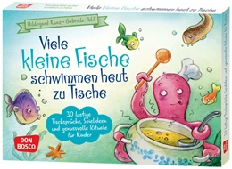 Abbildung von Kunz | Viele kleine Fische schwimmen heut zu Tische | 1. Auflage | 2023 | beck-shop.de