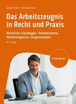 Abbildung von Huber / Müller | Das Arbeitszeugnis in Recht und Praxis | 18. Auflage | 2023 | beck-shop.de