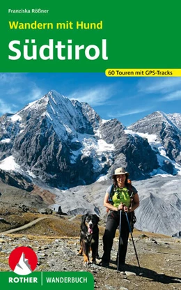 Abbildung von Rößner | Wandern mit Hund Südtirol | 2. Auflage | 2024 | beck-shop.de