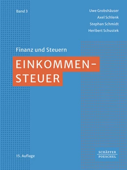 Abbildung von Grobshäuser / Schlenk | Einkommensteuer | 15. Auflage | 2024 | beck-shop.de