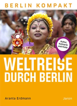 Abbildung von Pauli / Muß | Weltreise durch Berlin | 1. Auflage | 2023 | beck-shop.de
