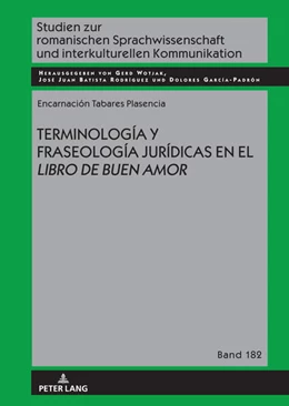Abbildung von Tabares Plasencia | TERMINOLOGÍA Y FRASEOLOGÍA JURÍDICAS EN EL LIBRO DE BUEN AMOR | 1. Auflage | 2023 | beck-shop.de
