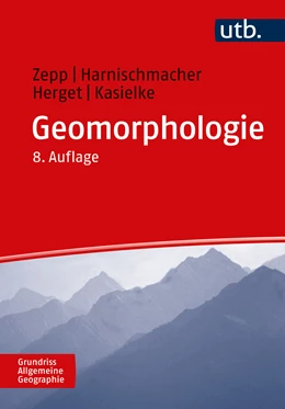 Abbildung von Zepp / Harnischmacher | Geomorphologie | 8. Auflage | 2023 | beck-shop.de