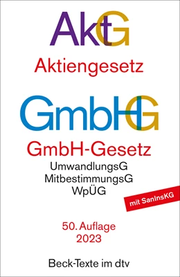 Abbildung von Aktiengesetz, GmbH-Gesetz: AktG GmbHG | 50. Auflage | 2023 | 5010 | beck-shop.de