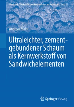 Abbildung von Maier | Ultraleichter, zementgebundener Schaum als Kernwerkstoff von Sandwichelementen | 1. Auflage | 2023 | beck-shop.de