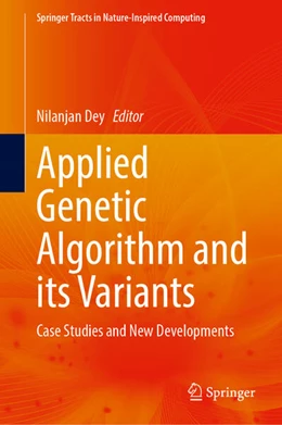 Abbildung von Dey | Applied Genetic Algorithm and Its Variants | 1. Auflage | 2023 | beck-shop.de