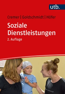 Abbildung von Cremer / Goldschmidt | Soziale Dienstleistungen | 2. Auflage | 2023 | beck-shop.de