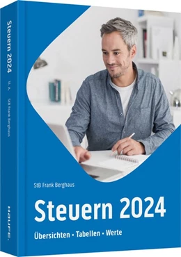 Abbildung von Berghaus | Steuern 2024 | 11. Auflage | 2024 | beck-shop.de