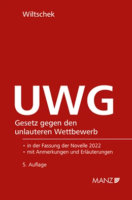 Abbildung von Wiltschek | UWG Gesetz gegen den unlauteren Wettbewerb | 5. Auflage | 2022 | 100 | beck-shop.de