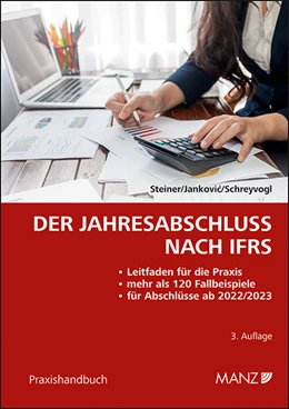 Abbildung von Steiner / Jankovic | Der Jahresabschluss nach IFRS | 3. Auflage | 2022 | beck-shop.de