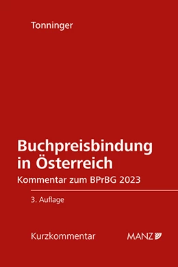 Abbildung von Tonninger | Buchpreisbindung in Österreich BPrBG 2023 | 3. Auflage | 2023 | beck-shop.de