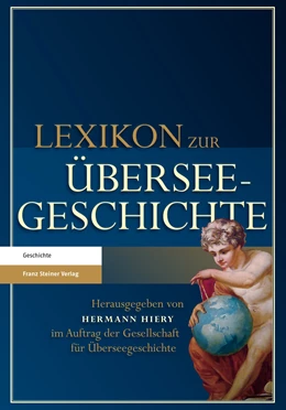 Abbildung von Hiery | Lexikon zur Überseegeschichte | 1. Auflage | 2015 | beck-shop.de