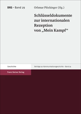 Abbildung von Plöckinger | Schlüsseldokumente zur internationalen Rezeption von 'Mein Kampf' | 1. Auflage | 2016 | beck-shop.de
