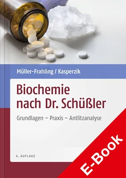 Abbildung von Kasperzik / Müller-Frahling | Biochemie nach Dr. Schüßler | 4. Auflage | 2016 | beck-shop.de