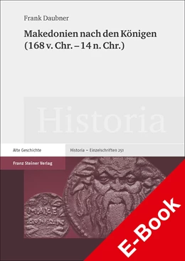 Abbildung von Daubner | Makedonien nach den Königen (168 v. Chr. - 14 n. Chr) | 1. Auflage | 2018 | beck-shop.de