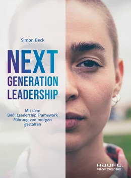 Abbildung von Beck | Next Generation Leadership | 1. Auflage | 2024 | beck-shop.de