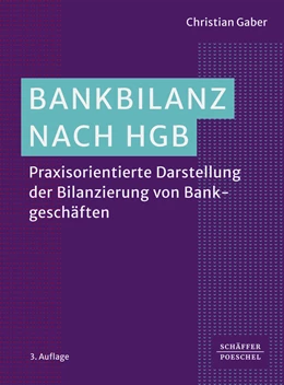 Abbildung von Gaber | Bankbilanz nach HGB | 3. Auflage | 2023 | beck-shop.de