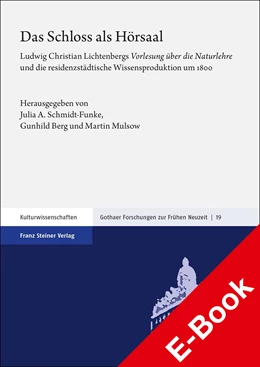 Abbildung von Berg / Mulsow | Das Schloss als Hörsaal | 1. Auflage | 2021 | beck-shop.de