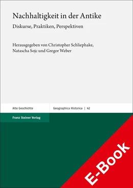 Abbildung von Schliephake / Sojc | Nachhaltigkeit in der Antike | 1. Auflage | 2020 | beck-shop.de