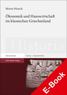 Abbildung von Hinsch | Ökonomik und Hauswirtschaft im klassischen Griechenland | 1. Auflage | 2021 | beck-shop.de