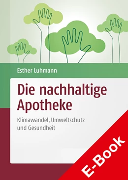 Abbildung von Luhmann | Die nachhaltige Apotheke | 1. Auflage | 2021 | beck-shop.de