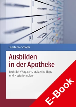 Abbildung von Schäfer | Ausbilden in der Apotheke | 1. Auflage | 2022 | beck-shop.de