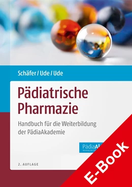 Abbildung von Schäfer / Ude | Pädiatrische Pharmazie | 2. Auflage | 2022 | beck-shop.de