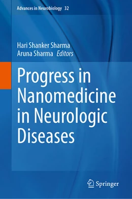 Abbildung von Sharma | Progress in Nanomedicine in Neurologic Diseases | 1. Auflage | 2023 | beck-shop.de
