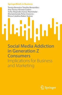 Abbildung von Treviño Benavides / Alcorta Castro | Social Media Addiction in Generation Z Consumers | 1. Auflage | 2023 | beck-shop.de