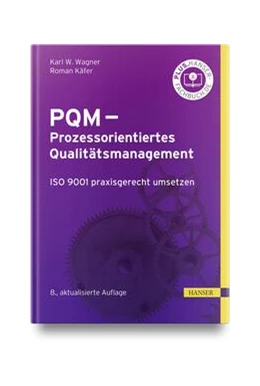 Abbildung von Wagner / Käfer | PQM - Prozessorientiertes Qualitätsmanagement | 8. Auflage | 2023 | beck-shop.de