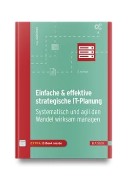 Abbildung von Hanschke | Einfache & effektive strategische IT-Planung | 2. Auflage | 2024 | beck-shop.de
