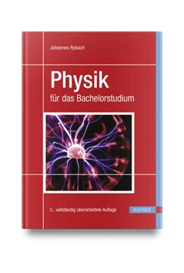 Abbildung von Rybach | Physik für das Bachelorstudium | 5. Auflage | 2023 | beck-shop.de