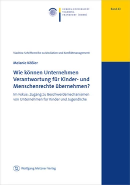 Abbildung von Kößler | Wie können Unternehmen Verantwortung für Kinder- und Menschenrechte übernehmen? | 1. Auflage | 2023 | beck-shop.de