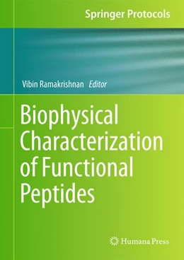 Abbildung von Ramakrishnan | Biophysical Characterization of Functional Peptides | 1. Auflage | 2023 | beck-shop.de