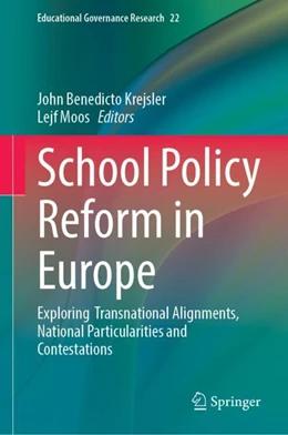 Abbildung von Krejsler / Moos | School Policy Reform in Europe | 1. Auflage | 2023 | 22 | beck-shop.de