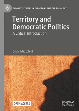 Abbildung von Mazzoleni | Territory and Democratic Politics | 1. Auflage | 2023 | beck-shop.de