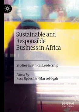 Abbildung von Ogbechie / Ogah | Sustainable and Responsible Business in Africa | 1. Auflage | 2024 | beck-shop.de
