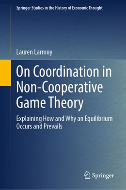 Abbildung von Larrouy | On Coordination in Non-Cooperative Game Theory | 1. Auflage | 2023 | beck-shop.de
