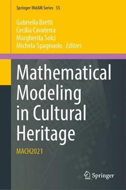Abbildung von Bretti / Cavaterra | Mathematical Modeling in Cultural Heritage | 1. Auflage | 2023 | 55 | beck-shop.de