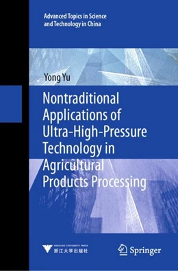 Abbildung von Yu | Nontraditional Applications of Ultra-High-Pressure Technology in Agricultural Products Processing | 1. Auflage | 2023 | 69 | beck-shop.de