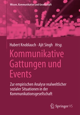 Abbildung von Knoblauch / Singh | Kommunikative Gattungen und Events | 1. Auflage | 2023 | beck-shop.de