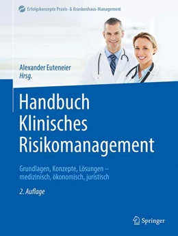 Abbildung von Euteneier (Hrsg.) | Handbuch Klinisches Risikomanagement | 2. Auflage | 2024 | beck-shop.de