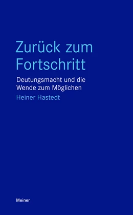 Abbildung von Hastedt | Zurück zum Fortschritt | 1. Auflage | 2023 | beck-shop.de