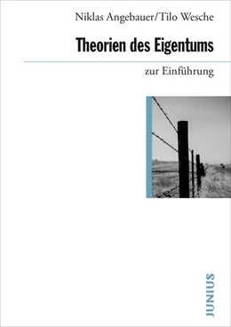 Abbildung von Angebauer / Wesche | Theorien des Eigentums zur Einführung | 1. Auflage | 2024 | beck-shop.de