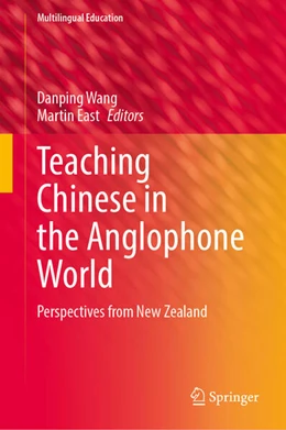 Abbildung von Wang / East | Teaching Chinese in the Anglophone World | 1. Auflage | 2023 | beck-shop.de