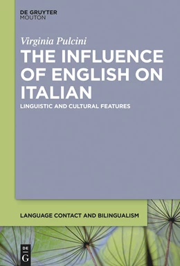 Abbildung von Pulcini | The Influence of English on Italian | 1. Auflage | 2023 | beck-shop.de