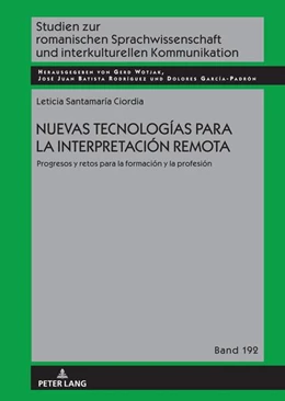 Abbildung von Santamaría Ciordia | Nuevas tecnologías para la interpretación remota. | 1. Auflage | 2023 | beck-shop.de