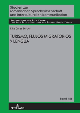 Abbildung von Cases Berbel | Turismo, flujos migratorios y lengua | 1. Auflage | 2023 | beck-shop.de