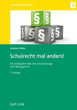 Abbildung von Müller | Schulrecht mal anders! | 2. Auflage | 2023 | beck-shop.de